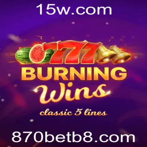 Descubra o Empolgante Mundo de BurningWins no 870bet